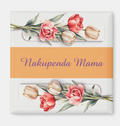 Swahili "Nakupenda Mama" Tulip Magnet