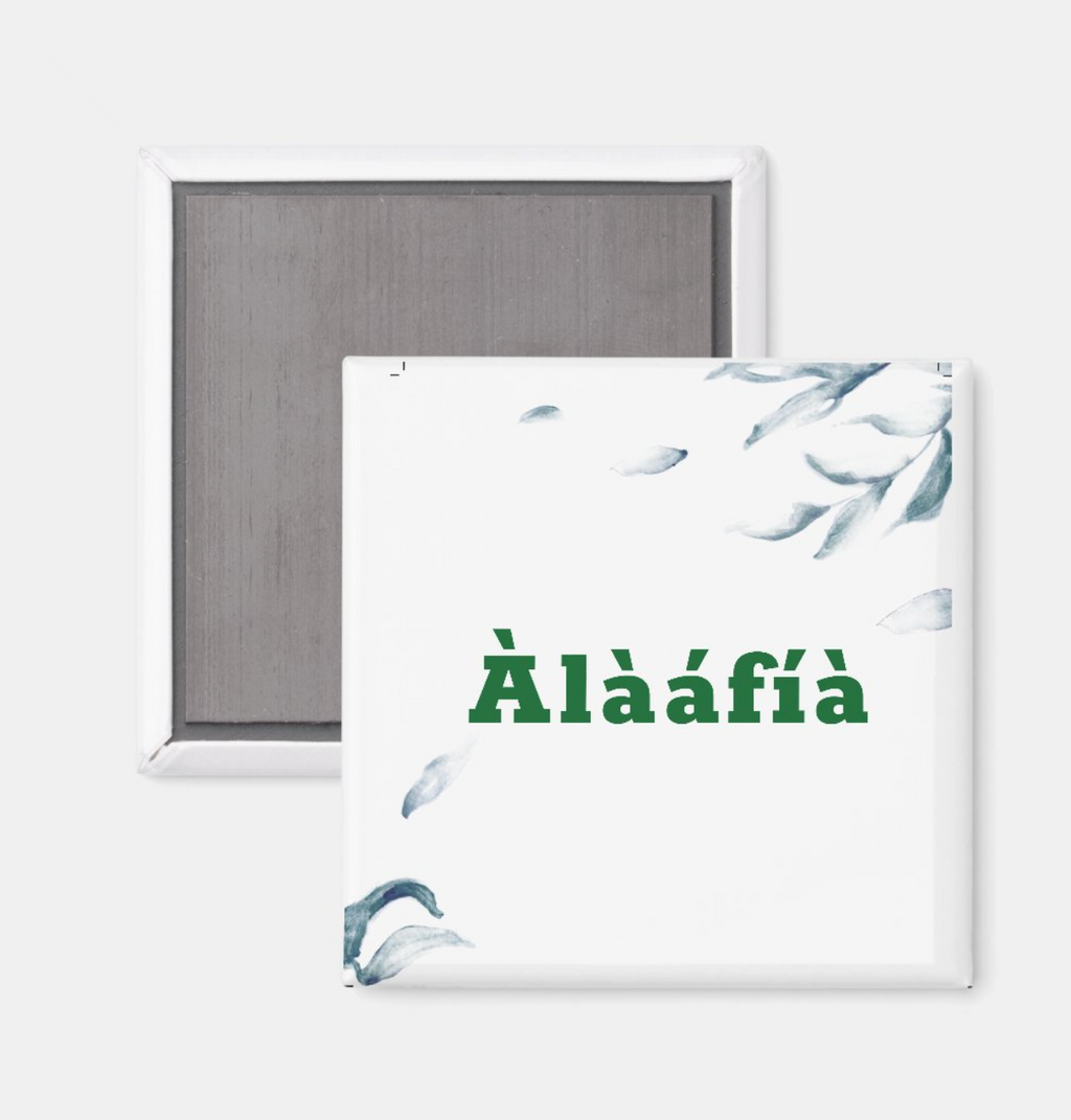 Yoruba "Alááfíà" Minimal Script Magnet